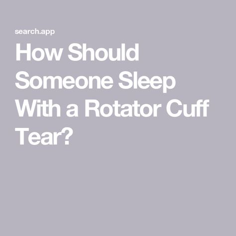 How Should Someone Sleep With a Rotator Cuff Tear? Torn Rotator Cuff Relief, Torn Rotator Cuff Symptoms, Rotator Cuff Pain, Cubital Tunnel Syndrome, Rotator Cuff Tear, Rotator Cuff Injury, Pemf Therapy, Chronic Lower Back Pain, Ligament Tear