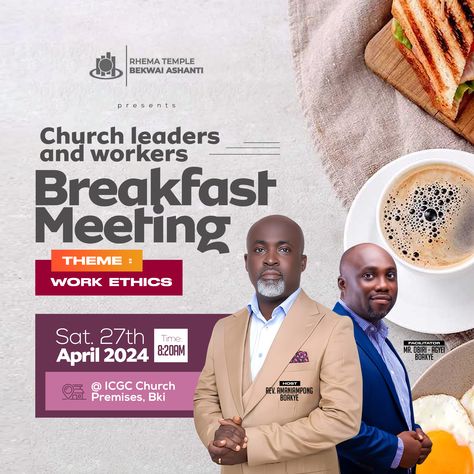 Church leaders and workers breakfast meeting flyer design by oppomence,contact us on +233 247 369275 Breakfast Meeting Flyer, Breakfast Flyer Design, Meeting Flyer Design, Christian Photography, Breakfast Meeting, Graphic Design Inspiration Poster, Church Flyer Design, Inspiration Poster, Church Media Design