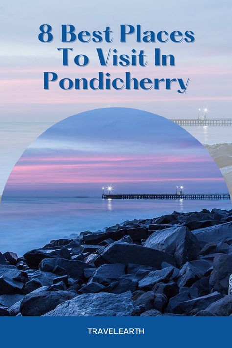 Peace and Pondicherry are synonymous. Places to visit in Pondicherry are too many and too beautiful. The former French colony along the Bay of Bengal is the closest one can get to a beachy calm. Sightseeing in Pondicherry is as easy and organic as the gradual rise and fall of the waves. With no scarcity of beautiful sunsets and sunrises, Pondicherry or Puducherry or Pondy as the locals call it has plenty of reasons for you to visit it, which attracts tourists from different parts of the world. Sunsets And Sunrises, Bay Of Bengal, Beach Towns, Pondicherry, Beach Town, Best Places To Visit, Tourist Destinations, Beautiful Sunset, Cool Places To Visit