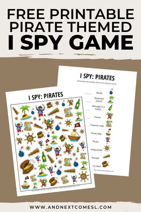 Pirate Printables, I Spy Printable, Spy Games For Kids, Treasure Games, Talk Like A Pirate Day, Pirate Activities, Thinking Games, Talk Like A Pirate, Pirate Crafts