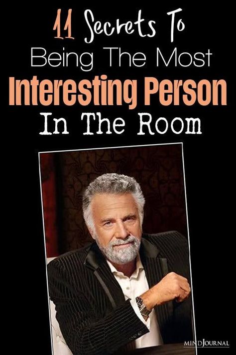 Be The Most Interesting Person In The Room, How To Become Interesting Person, Interesting Personality Traits, How To Be The Most Interesting Person, Becoming The Most Interesting Person In The Room, How To Become A Fun Person, Become The Most Interesting Person In The Room, Most Interesting Person In The Room, How To Become The Most Interesting Person In The Room