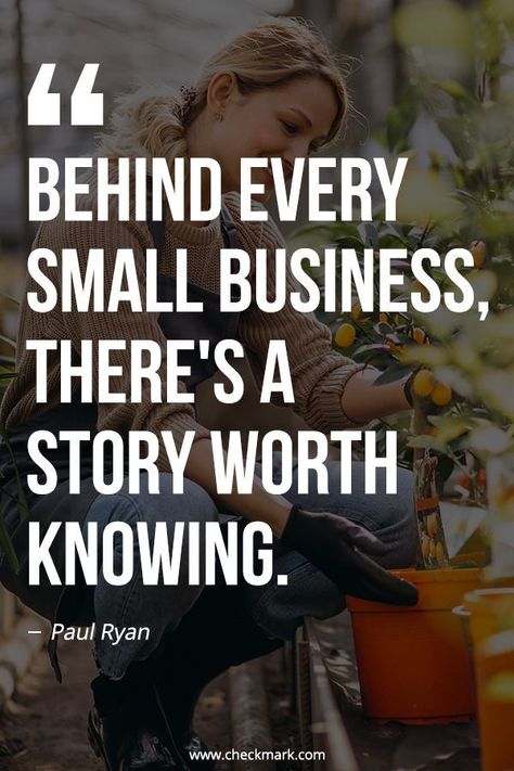 Behind Every Small Business, There's a Story Worth Knowing - Paul Ryan inspirational quotes | motivational quotes | motivation | business growth and development | quotes to live by | inspire | #InspirationalQuotes | #motivationalquotes | #quotes | #quoteoftheday | #quotesdaily | #business | #inspiration | #motivation | #inspire | #motivate Small Business Inspiration Quotes, Support Small Business Quotes, Business Growth Quotes, Professional Quotes, Attitude Motivation, Growing Quotes, Business Quote, Small Business Quotes, Business Inspiration Quotes