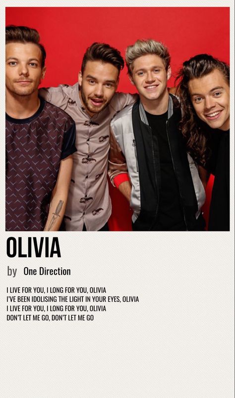 minimal poster of the song olivia by one direction Olivia One Direction, One Direction Poster, One Direction Live, Olivia Song, 1d Songs, Longing For You, Minimal Poster, One Direction Pictures, Let Me Go