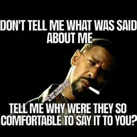 Memes quotes humor -- exactly why were they so comfortable talking trash about me to you? Hmmmm??? Lol Gangsta Quotes, Keeping It Real, Cool Quotes, Laughter Is The Best Medicine, Think About It, Good Quotes, Just Saying, True Story, Say What