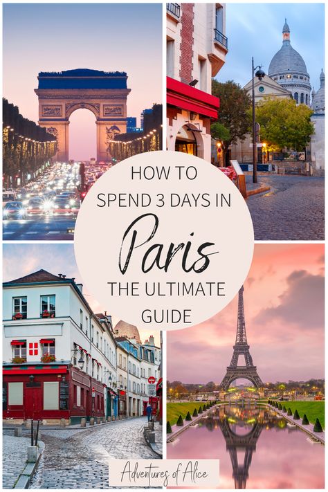 3 Days In Paris, Paris Trip Planning, Paris Attractions, 4 Days In Paris, Europe Food, Paris Sightseeing, Paris Travel Photography, Paris Landmarks, France Itinerary