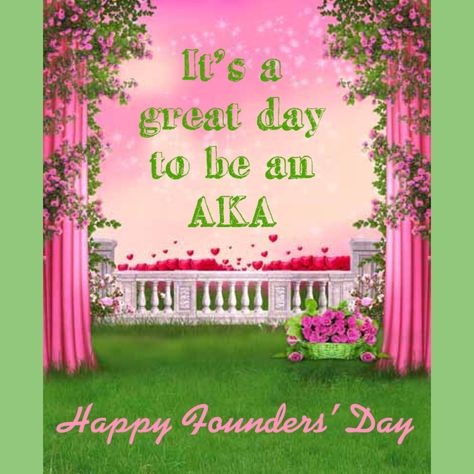 January 15 Is Coming Aka, Aka Founders, Aka Sorority, Founders Day, Alpha Kappa Alpha Sorority, Ivy Leaf, Alpha Kappa Alpha, January 15, Dream Board