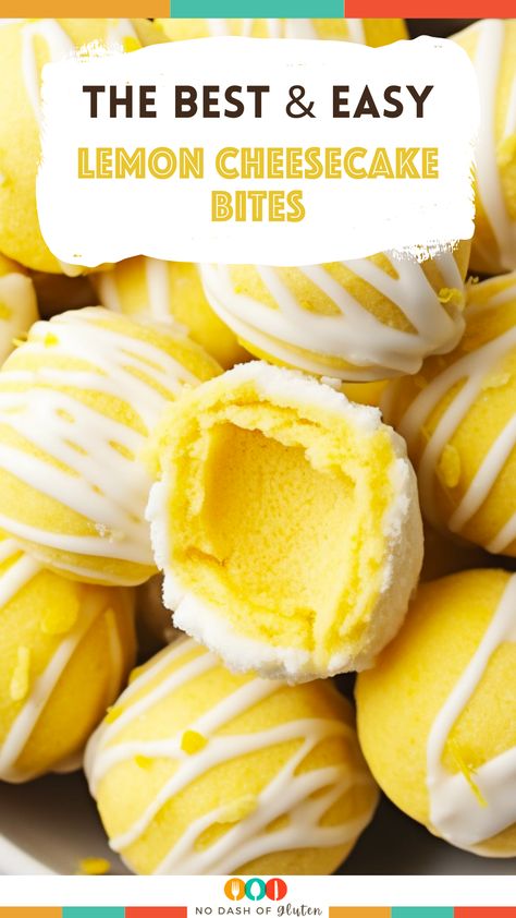 Lemon Cheesecake Bites Lemon Balls No Bake, Key Lime Cheesecake Bites, Lemon Cheesecake Bites, Easy Lemon Cheesecake, Yellow Desserts, Gluten Free Holiday Recipes, Best Gluten Free Bread, Cheesecake Bites Recipe, July Desserts