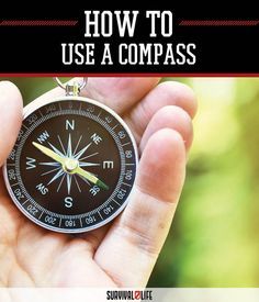 how-to-use-a-compass Shtf Survival, Pocket Compass, Emergency Preparation, Apocalypse Survival, Survival Equipment, Survival Techniques, The Compass, A Compass, Survival Life