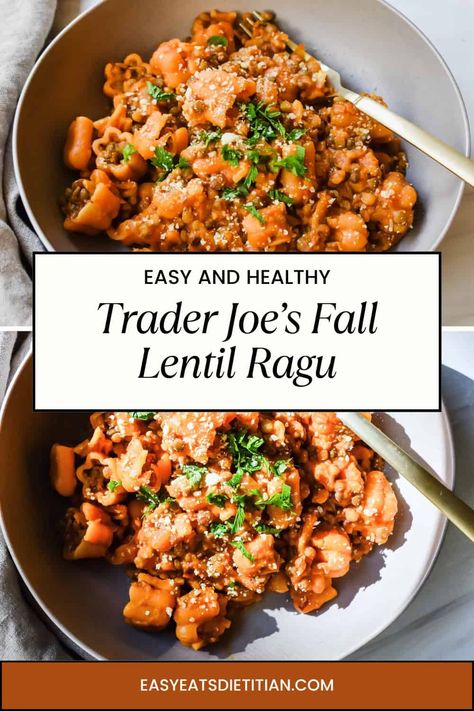 Trader Joe's Fall Lentil Ragu Lentil Recipes Trader Joes, Trader Joes Pumpkin Pasta Recipe, Trader Joes Cooked Lentil Recipes, Easy Lentil Dinner Recipes, Trader Joe’s Steamed Lentils Recipes, Recipes With Trader Joe’s Lentils, Trader Joe’s Lentils, Green Lentil Recipes Healthy, Trader Joe’s Vegetarian