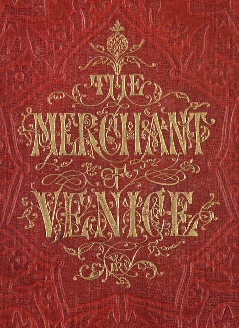 BL shelf mark 1347f6 Shakespeare, William. The most excellent historie of the Merchant of Venice. [Illustrated by Birket Foster and G. H. Thomas (i.e. George Housman Thomas) and H. Brandling (i.e. probably Henry Charles Brandling)] Close up of Roger's monogram st base of upper cover vignette. Merchant Of Venice Aesthetic, Venice Illustration, Merchant Of Venice, The Merchant Of Venice, British Library, School Project, G H, Venice, 19th Century