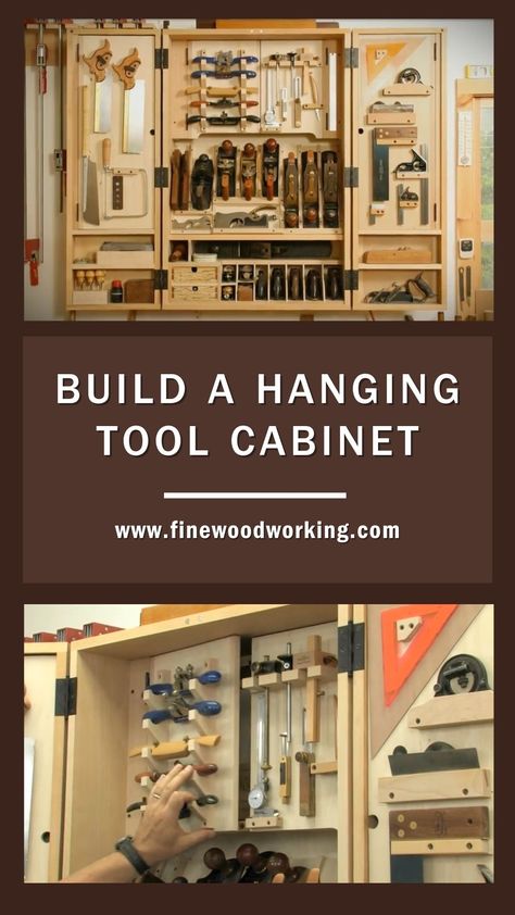 Wooden Tool Cabinet, Hanging Tool Cabinet, Hand Tool Cabinet, Woodworking Plans Shelves, Garage Organizing, Woodworking Tool Cabinet, Workshop Cabinets, Garage Organizer, Woodworking Hand Planes