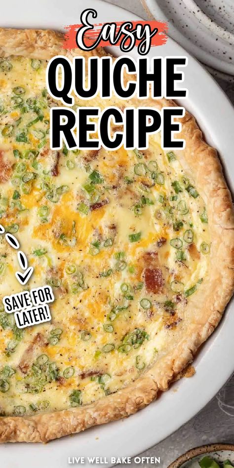 easy quiche Meal Prep Quiche, Quiche With Premade Pie Crust, Easy Breakfast Quiche Recipe, Easy Quiche Recipes, Basic Quiche, Breakfast Quiche Recipes Easy, Quick Quiche, Easy Quiche Recipe, Bacon And Cheese Quiche