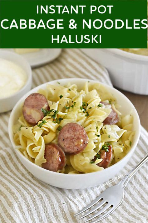 Cabbage And Noodles Instant Pot, Cabbage Noodles And Kielbasa, Instant Pot Haluski, Instant Pot Cabbage And Sausage, Noodles Instant Pot, Cabbage Kielbasa, Buttered Egg Noodles, Haluski Recipe, Cabbage And Smoked Sausage