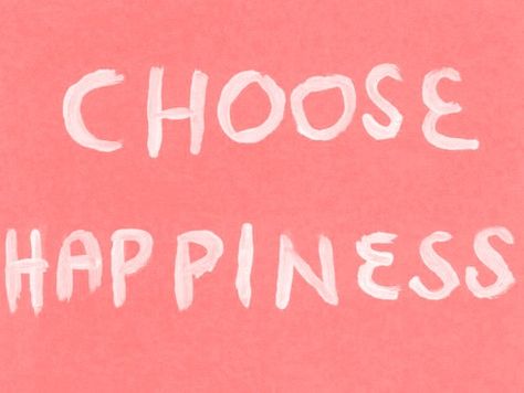 Choose happiness Choose Happiness, Choose Happy, More Than Words, Quotable Quotes, Amazing Quotes, Cute Quotes, The Words, Great Quotes, Beautiful Words