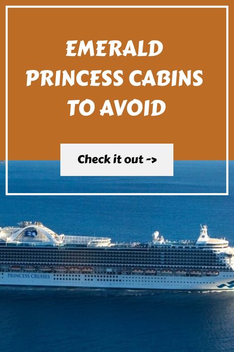 Emerald Princess Cabins To Avoid Emerald Princess Cruise Ship, Royal Princess Cruise Ship, Cabin Deck, Usa Drinks, Costa Cruises, Princess Cruise Ships, P&o Cruises, How To Book A Cruise, Msc Cruises