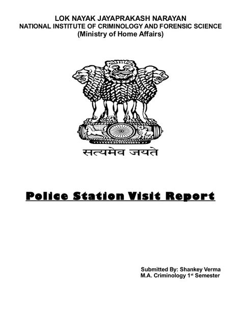 LOK NAYAK JAYAPRAKASH NARAYAN  NATIONAL INSTITUTE OF CRIMINOLOGY AND FORENSIC SCIENCE  (Ministry of Home Affairs)  Police ... Jayaprakash Narayan, Indian Police, Police Report, Forensic Science, Forensic, Police Station, Science