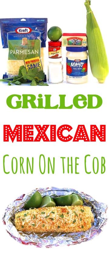 Grilled Mexican Corn, Corn Recipes Cob, Mexican Corn On The Cob, Sides Veggies, Mexican Style Corn, Corn On The Cob Recipe, Recipes Grilling, Recipes Sides, Corn Salsa Recipe