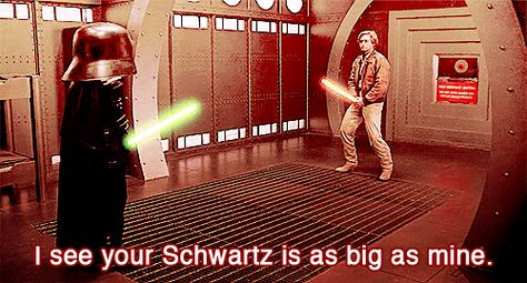 "I see your Schwartz is as big as mine!" -Dark Helmet (Spaceballs) Space Balls Movie, Spaceballs Quotes, Kickass Movie, Mel Brooks Movies, Nerdy Quote, Space Balls, Dark Helmet, Mel Brooks, Deadpool Marvel