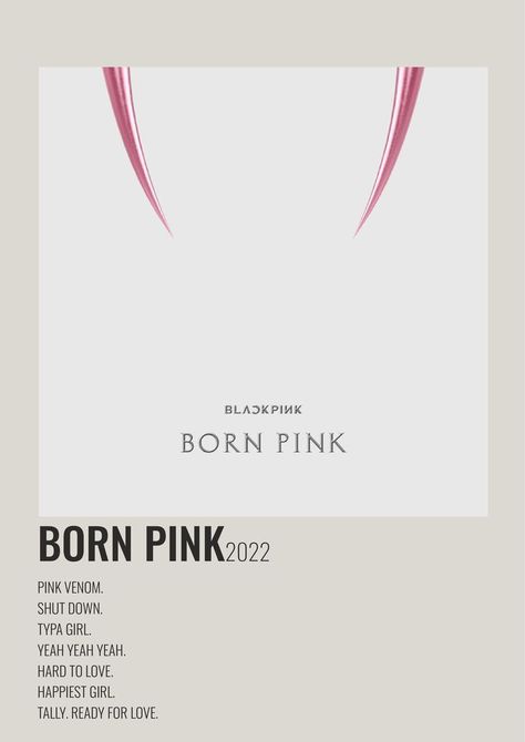 Born Pink Poster, Post Malone Wallpaper, Rap Album Covers, Pink Music, Music Poster Ideas, Diy Room Decor For Teens, Rap Albums, Blackpink Poster, Ready For Love