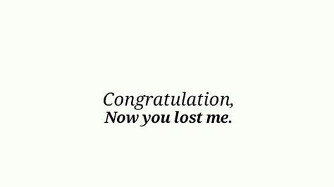 Please See Me Quotes, Never See Me Again, Never See You Again, Fake Friend, Uncommon Words, Toxic Family, When I See You, Fake Friends, Never Again