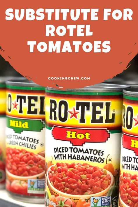 You're probably wondering if we have a few ideas for what to substitute for Rotel Tomatoes. Yep, we sure do! Thanks for coming by. Diy Rotel Tomatoes, What Is Rotel, Rotel Substitute, Homemade Rotel Tomatoes, Rotel Chili, Rotel Recipes, Picante Sauce, Cooking Substitutions, Green Chili Peppers