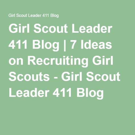 Girl Scout Leader 411 Blog | 7 Ideas on Recruiting Girl Scouts - Girl Scout Leader 411 Blog Girl Scout Bridging, Girl Scout Activities, Photo Scavenger Hunt, Daisy Scouts, Girl Scout Leader, Scout Activities, Daisy Girl Scouts, Scout Leader, Brownie Girl Scouts