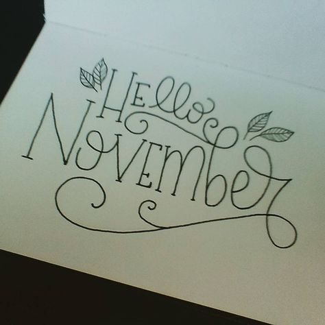 Hello November ☔ | Fall | Autumn | Hand Lettering Bullet Journal Month Cover, Hallo November, Fall Typography, November Autumn, Chalkboard Calendar, Bullet Journal Month, Free Printable Quotes, Calligraphy Ideas, Crafty Decor