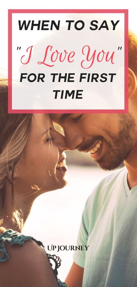 Are you currently in a new relationship and thinking when to say I love you for the first time? When is too soon, and when is too long? #relationship #dating #iloveyou I Love You Means, I Loved You First, New Relationship, Dating Tips For Men, Relationship Struggles, Online Dating Advice, Long Relationship, Bad Relationship, Dating Advice For Men