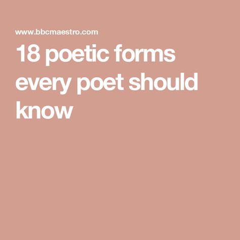 18 poetic forms every poet should know Different Types Of Poems, Poetry Forms, Poem Types, Iambic Pentameter, Types Of Poems, Poetic Forms, Prose Poem, Rhyme Scheme, Forms Of Poetry