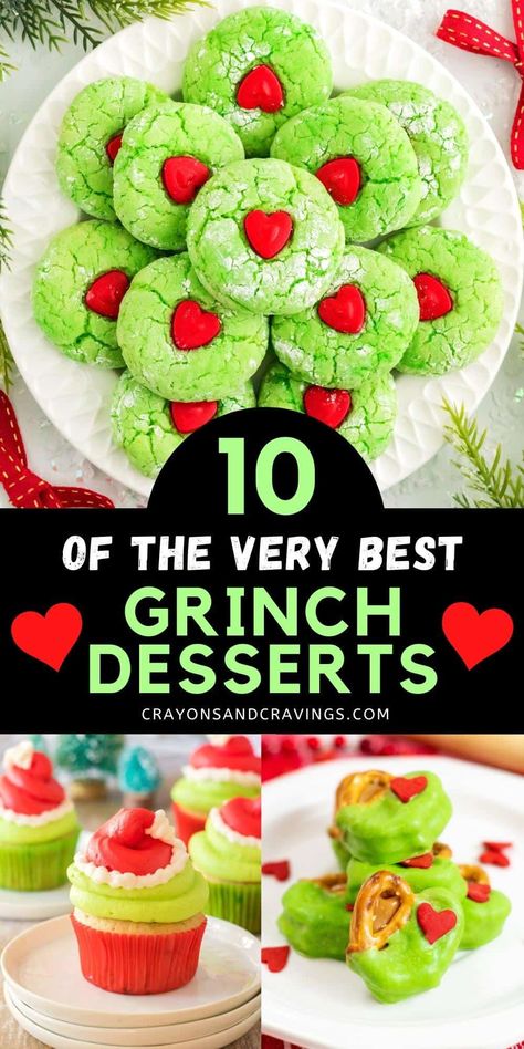 The best Grinch desserts and treats for your Grinch-themed Christmas party or movie night! 10 easy recipes from cookies to cupcakes and more! #grinch #grinchparty #grinchrecipes #grinchdesserts Grinch Christmas Recipes Food Ideas, Whoville Christmas Desserts, Grinch Party Desserts, Christmas Grinch Cupcakes, Grinch Day Treats, Grinch Christmas Bark, Grinch Inspired Desserts, Green Christmas Desserts, Grinch Theme Treats