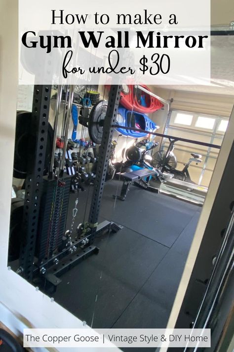 GYM WALL MIRROR FOR LESS THAN $30 - The Copper Goose Gym Wall Mirror, Home Gym Mirror Ideas, Gym Mirror Wall, Home Gyms Ideas Garage, Garage Gym Design, Cheap Home Gym, Basement Home Gym, Home Gym Mirrors, Home Gym Storage