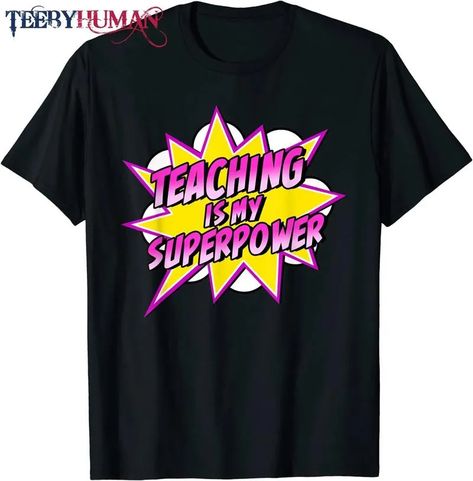 Super Teacher, School School, Retro Comic, Teacher Tshirts, Super Powers, Back To School, Comics, T Shirt