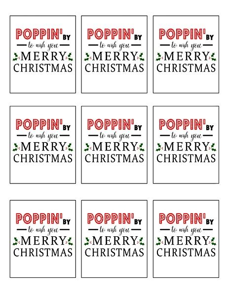 Poppin’ By To Wish You Merry Christmas Printable - South Lumina Style Popcorn Christmas Gifts, Free Christmas Tags, Christmas Gift Tags Free, Christmas Popcorn, Merry Christmas Printable, Christmas Neighbor, Wish You Merry Christmas, Neighbor Christmas Gifts, Christmas Tags Printable