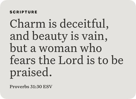 ‭‭Proverbs‬ ‭31‬:‭30‬ ‭ESV‬‬ The Sacred Search, Proverbs 31 30, Love My Kids, Fear Of The Lord, Proverbs 31, Love And Respect, Working Woman, Bible App, Proverbs