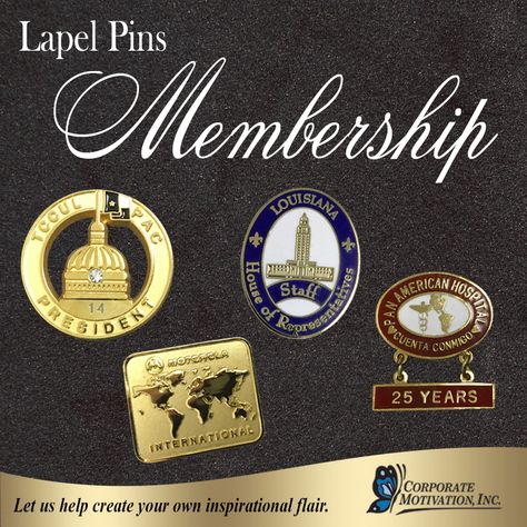 Custom Lapel Pins, Membership Lapel Pins, Corporate Lapel Pins Corporate Motivation, Custom Lapel Pins, 25 Year Anniversary, Custom Corporate Gifts, Trade Show Giveaways, Lapel Pins, Corporate Gifts, Design Working, Promotion