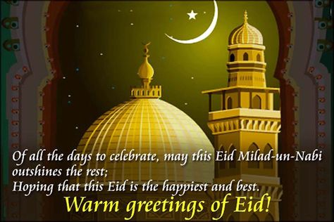 eid milad greetings in english Eid Milad Un Nabi Quotes, Milad Un Nabi Images, Milad Un Nabi Quotes, Eid Mubarak Song, Eid Song, Eid Wallpaper, Eid E Milad, Eid Mubarak Quotes, Eid Photos