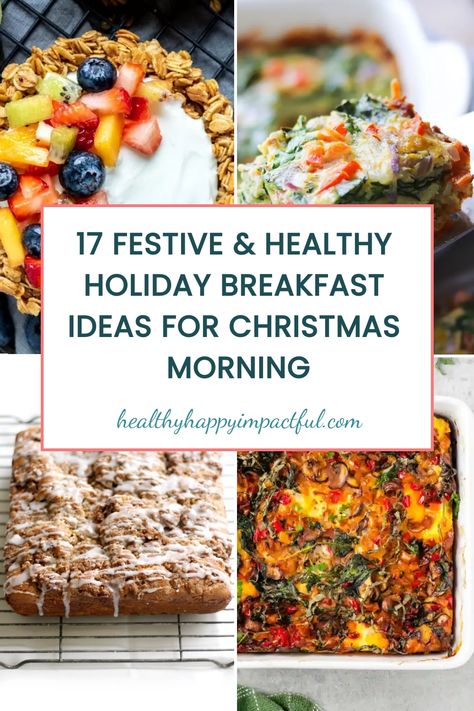 17 festive & healthy holiday breakfast ideas, including mixed fruit bowls and vegetable dishes. Whole 30 Make Ahead Breakfast, Non American Breakfast, Christmas Morning Breakfast Ideas Gluten And Dairy Free, Healthy Make Ahead Breakfast Casserole, Christmas Breakfast No Eggs, Healthy Christmas Breakfast Casserole, Christmas Brunch Ideas Make Ahead, Easy Dairy Free Breakfast Ideas, Healthy Holiday Breakfast Ideas