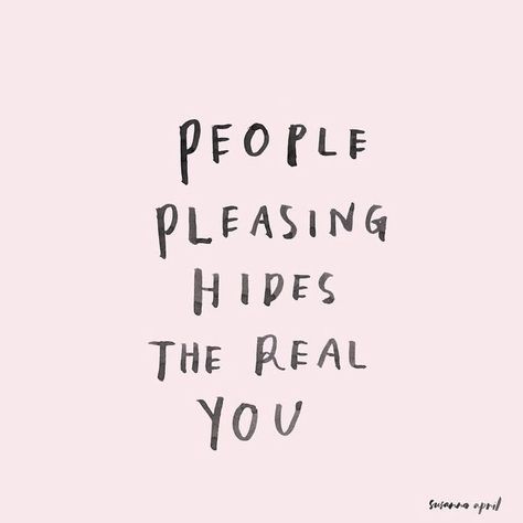 Pleasing People, People Pleasing, Pinterest Quotes, People Pleaser, Inspirational Artwork, Typography Prints, Infj, Note To Self, Pretty Words