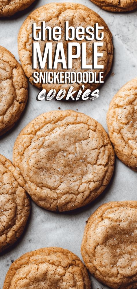 Maple Snickerdoodle Cookies [25 Minutes] – Chasety Fall Snickerdoodle Cookies, Maple Cinnamon Cookies, Snickerdoodle Pumpkin Cookies, Maple Snickerdoodle Cookies, Canadian Cookies, Recipes Using Maple Syrup, Maple Snickerdoodles, Maple Cookies Recipe, Maple Pecan Cookies