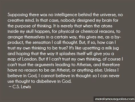 "#Unless I #believe in God, I cannot believe in thought: so I can never use thought to disbelieve in #God." - #CSLewis I Know Whom I Have Believed, What's A God To A Nonbeliever, How Can You Not Believe In God, Why Believe In God, How Do We Know God Exists, Explaining God To Nonbelievers, Cs Lewis Quotes, Understanding Emotions, My Struggle