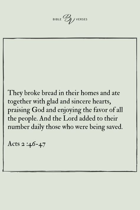 Acts 2 Bible Verse Acts Verses, Christian Community Quotes, Acts 2 46, Community Quotes, Acts 2, 2024 Quotes, Bible Verses About Faith, Serve God, Praise God