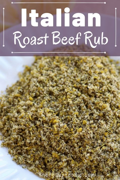 Fragrant and absolutely heavenly, this Italian Roast Beef Rub recipe helps to create the most amazing lip smacking roasted beef.   #BeefRubRecipes #DryRubRecipe #RubRecipes #BeefRecipes https://www.thefedupfoodie.com Beef Rub Recipe, Italian Roast Beef, Beef Rub, Pizza Pasta Casserole, Honey Teriyaki Chicken, Roasted Beef, Chimichurri Recipe, Dry Rub Recipes, Italian Roast