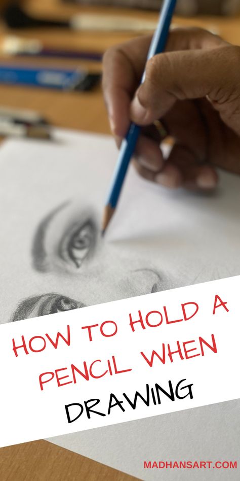 A person drawing a female face with pencil at the background and on the foreground written How to hold a pencil when drawing. How To Hold A Pencil For Drawing, How To Use Sketch Pencils, Beginner Drawing Ideas, Drawing Waves, Sketching Exercises, Hold Pencil, Different Types Of Drawing, Shading Art, Holding A Pencil