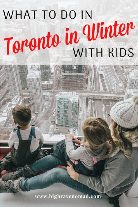 Things To Do In Toronto With Kids, Toronto Canada With Kids, Toronto Weekend Trip, Quebec City With Kids, Toronto In Winter, Canada Family Vacation Kids, Winter In Toronto, Toronto With Kids, Day Trips From Toronto