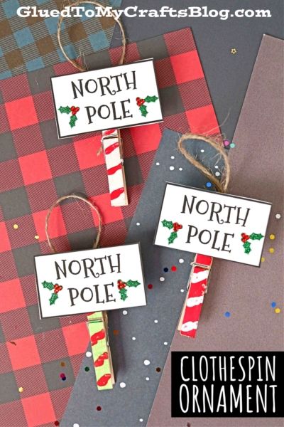 Clothespin North Pole Ornament Craft For Kids - Glued To My Crafts North Pole Crafts For Preschool, North Pole Preschool Activities, North Pole Crafts For Kids, Cardstock Paper Crafts, Christmas Lesson Plan, Christmas Lesson, Handprint Christmas, Easy Holidays Crafts, Keepsake Crafts