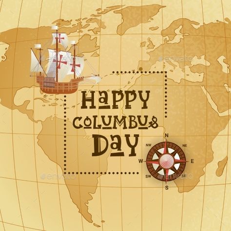 Happy Columbus Day National Usa Holiday Greeting Card With Ship Over World Map Flat Vector Illustration Happy Columbus Day Images, Holiday Ads, Random Holidays, Usa Holiday, Happy Columbus Day, Posting Ideas, Calendar Art, Indigenous Peoples Day, Cue Cards