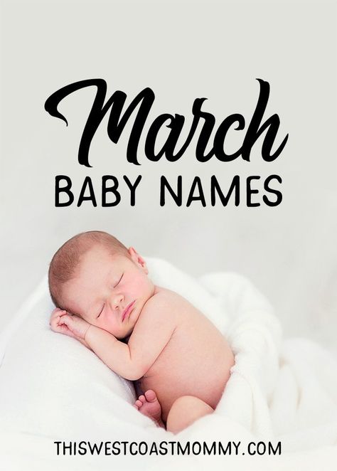 March Baby Names L Baby Names, March Baby, Born In March, Popular Baby Names, Monthly Baby Photos, March Born, Monthly Baby, Luck Of The Irish