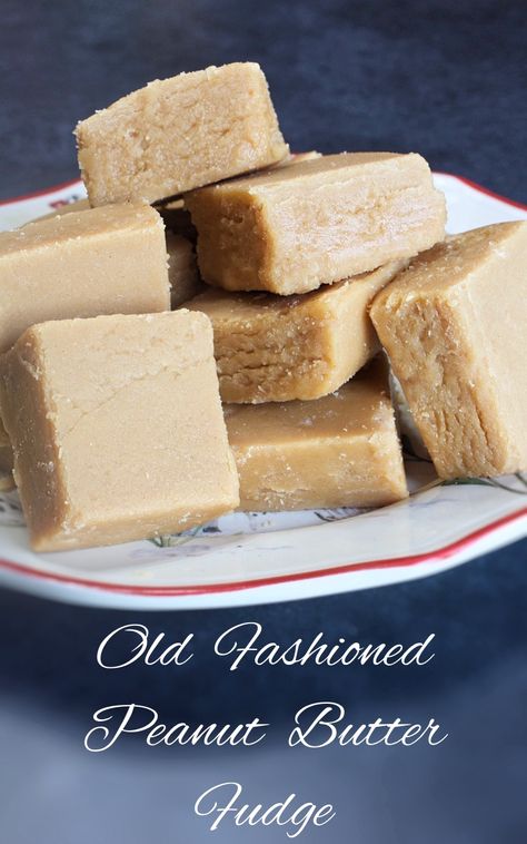 This Peanut Butter Fudge is full of nothing other than pure peanut butter flavor.  No marshmallow cream, or cake frosting in this recipe.  This recipe has been in my family for decades and it's my very favorite Peanut Butter Fudge recipe!  If you want pure Peanut Butter Fudge, make this recipe! #candy #fudge #peanutbutter #peanutbutterfudge #christmascandy #christmas2019 #mycountrytable Peanut Butter Fudge No Marshmallow, Peanut Butter Fudge Marshmallow Fluff, Fudge Without Marshmallow Cream, Entertainment Appetizers, Peanut Butter Fudge With Fluff, Old Fashioned Peanut Butter Fudge, Marshmallow Cream Frosting, Fudge With Marshmallow Cream, Fudge With Condensed Milk