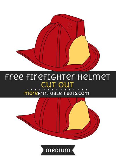 Free Firefighter Helmet Cut Out - Medium Size Printable Fireman Hat Template Free Printable, Fireman Hat Template, Fireman Baby Showers, Fire Safety Week, Fireman Helmet, Fire Captain, Fireman Hat, Safety Week, Fire Helmet