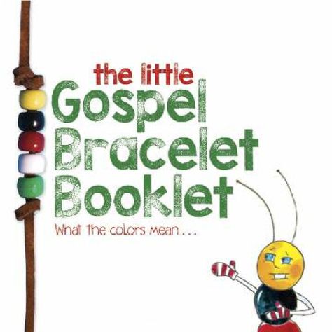 The Gospel Bracelet Booklet - Children's Gospel Box Gospel Bracelet Printable, Gospel Craft, Gospel Bracelet, Kingdom Vbs, Outreach Ideas, Wordless Book, Bible Teaching, Four Gospels, Children's Church Crafts